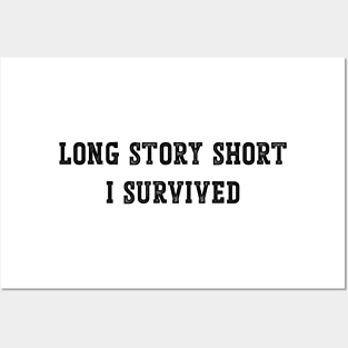 Long Story Short I survived v2 Posters and Art